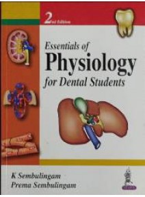 Essentials Of Physiology For Dental Students 2ed