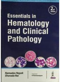 Essentials in Hematology and Clinical Pathology,2/e