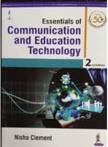 Essentials of Communication and Education Technology,2/e