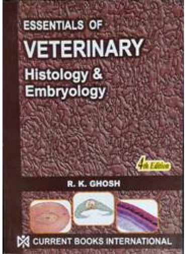 Essentials of Veterinary Histology & Embryology,4/e