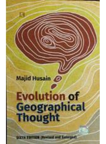 Evolution Of Geographical Thought, 6/ed