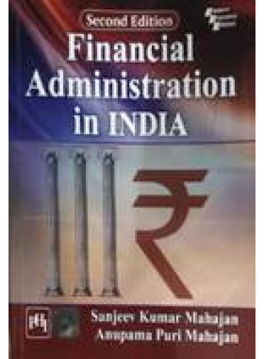 Financial Administration In India 2ed