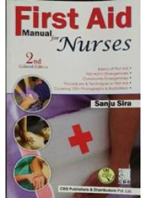 First Aid Manual For Nurses 2ed