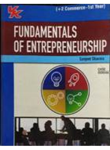 Fundamentals Of Entrepreneurship (+2 Commerce 1st Year) (Chse Odisha)