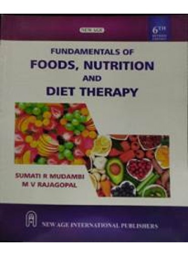 Fundamentals of Foods, Nutrition and Diet Therapy, 6/ed.
