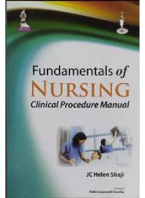 Fundamentals of Nursing Clinical Procedure Manual