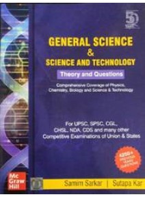 General Science & Science And Technology For Upsc Spsc Cgl Examinations