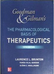 Goodman & Gilmans The Pharmacological Basis Of Therapeutics 13ed