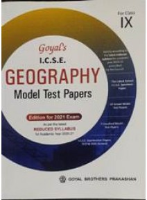 Goyals I.c.s.e. Geography Model Test Papers For Class-IX