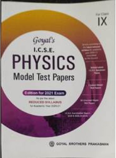 Goyals I.c.s.e. Physics Model Test Papers For Class-IX