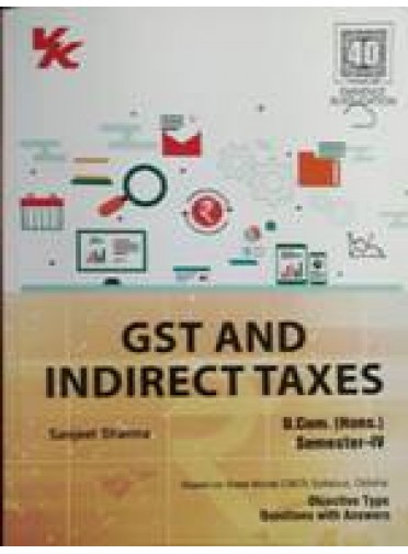 Gst And Indirect Taxes Sem-IV (Odisha Board)