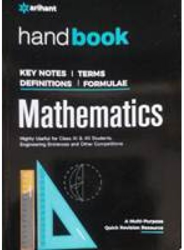 Handbook Key Notes Terms Definitions Formulae Mathematics Class-XI & XII Students