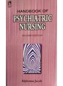 Handbook of Psychiatric Nursing,2/e