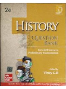 History Question Bank For Civil services Preliminary Examinations 2ed
