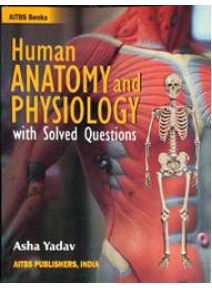 Human Anatomy And Physiology With Solved Questions