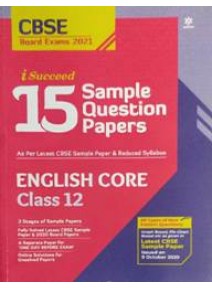 I Succeed 15 Sample Question Papers English Core Class-12 2021