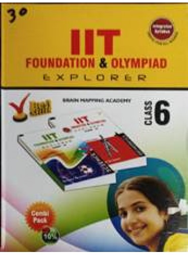 IIT Foundation & Olympiad Explorer Class-6 (Combi Pack)