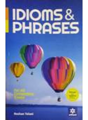 Idioms & Phrases For All Competitive Exams