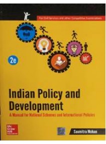 Indian Policy And Development For Civil Services Exam 2ed