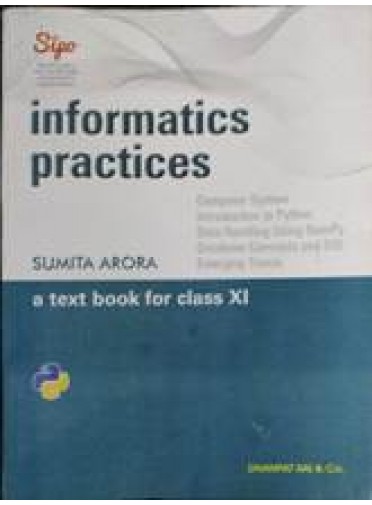 Informatics Practices a Text Book For Class-XI