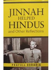 Jinnah Helped Hindus And Other Reflections