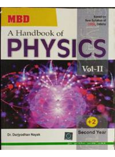 Mbd : +2 A Handbook Of Physics Vol-II +2 2nd Year