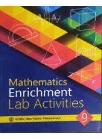 Mathematics Enrichment Lab Activities For Class-9