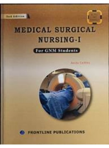 Medical Surgical Nursing-I for GNM Students,2/e