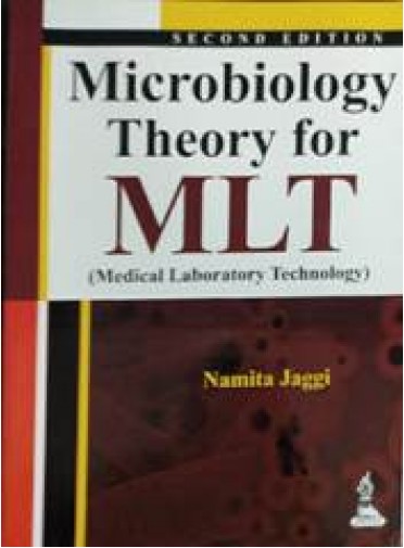 Microbiology Theory for MLT (Medical Laboratory Technology)