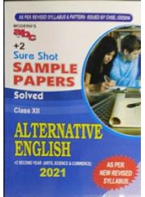 Moderns Abc Of +2 Sure Shot Sample Papers Alternative English Class-XII +2 2nd Yr 2021
