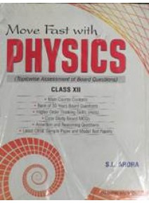 Move Fast with Physics, Class XII