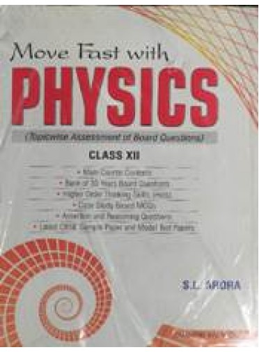 Move Fast with Physics, Class XII
