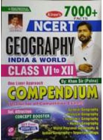 Ncert Geography Class-VI To XII One Liner Approach Compendium
