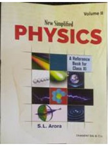 New Simplified Physics A Reference Book for Class-XI, Vol-II
