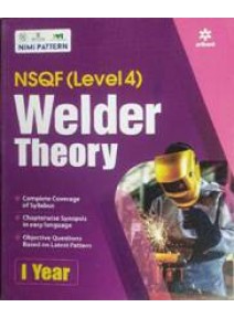 Nsqf (Level-4) Welder Theory 1st Yr