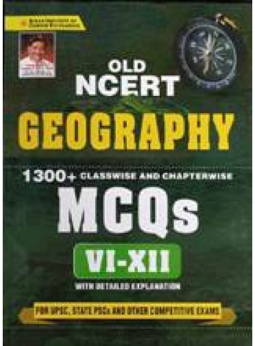 Old Ncert Geography Mcqs VI-XII With Detailed Explanation