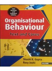 Organisational Behaviour Text and Cases