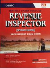 Osssc District Cadre Posts Of Revenue Inspector (English Medium) Recruitment Exam