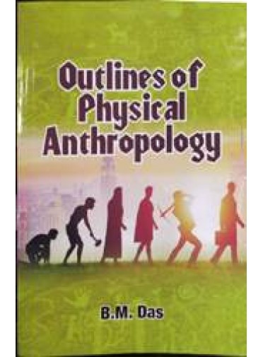 Outline Of Physical Anthropology