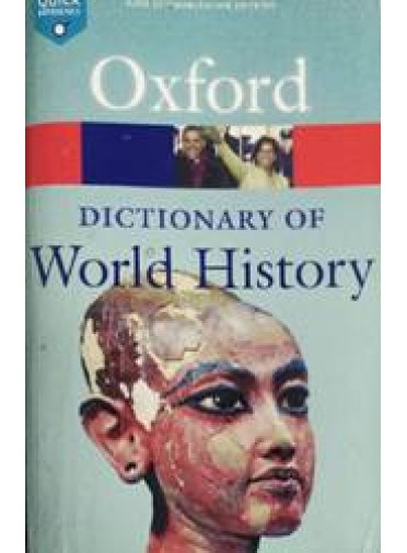 Oxford Dictionary Of World History,3/e