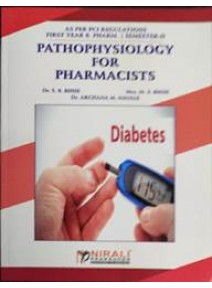 Pathophysiology for Pharmacists, 1st year B.Pharm Sem-II