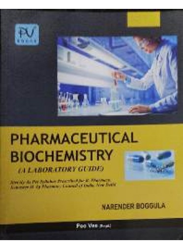 Pharmaceutical Biochemistry A Laboratory Guide