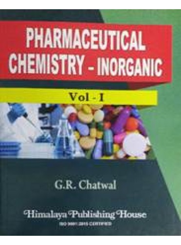 Pharmaceutical Chemistry - Inorganic Vol-1