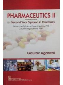 Pharmaceutics II for Second Year Diploma in Pharmacy