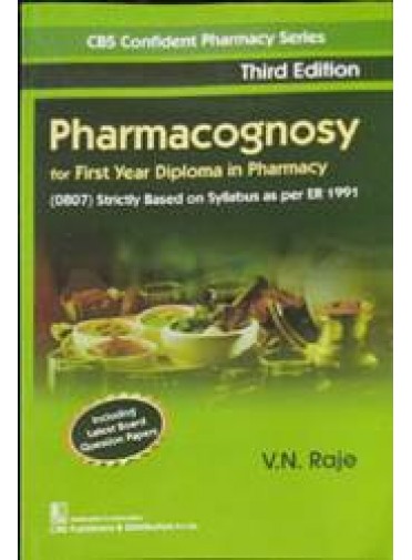 Pharmacognosy For 1st Yr Diploma In Pharmacy 3ed