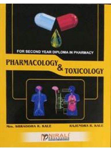 Pharmacology & Toxicology for Second Year Diploma in Pharmacy
