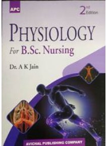Physiology For B.Sc. Nursing 2ed