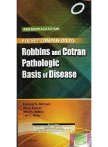 Pocket Companion to Robbins and Cotran Pathologic Basis of Disease