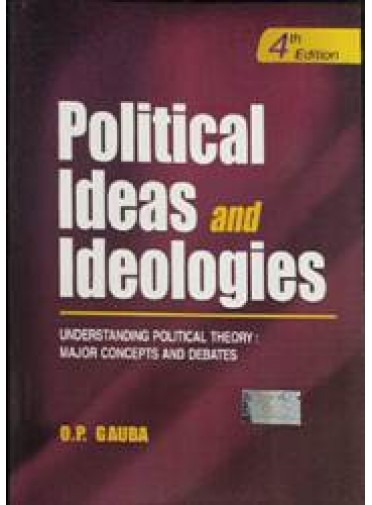 Political Ideas And Ideologies 4ed