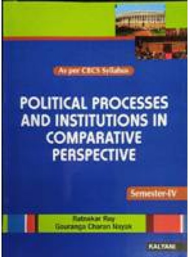Political Processes And Institutions In Comparative Perspective (Odia) Sem-IV Paper-VIII